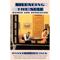 Silencing the Self: Women and Depression - Paperback