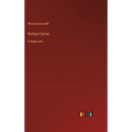 Richard Carvel: in large print - Hardcover