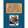 Teaching the Skills of Conflict Resolution - Paperback