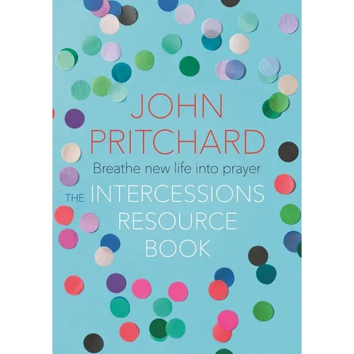 The Intercessions Resource Book - Paperback