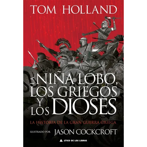 Niña Lobo, Los Griegos Y Los Dioses, La - Hardcover