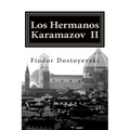 Los Hermanos Karamazov: Una reunión inapropiada - Paperback