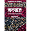 Black Nationalist Thought in South Africa: The Persistence of an Idea of Liberation - Paperback