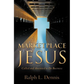 Marketplace Jesus - Paperback