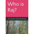 Who is Raj? - Paperback
