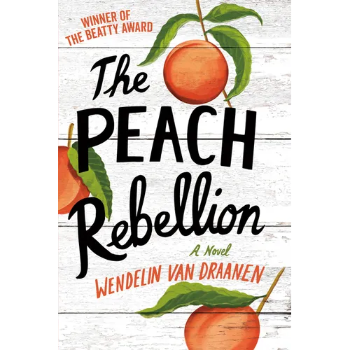 The Peach Rebellion - Paperback