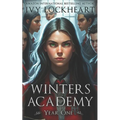 Winters Academy: Year One - Paperback