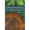 Fundamentals of Tree-Ring Research - Paperback