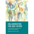 Collaborating for Our Future C - Hardcover