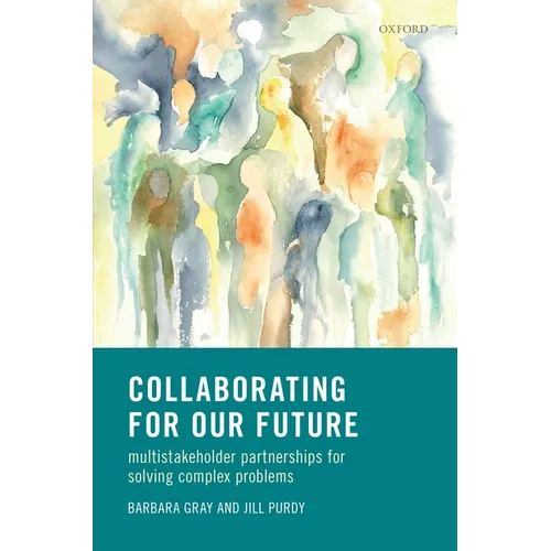 Collaborating for Our Future C - Hardcover