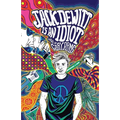 Jack DeWitt Is an Idiot - Paperback