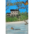 The Forgotten Home - Paperback