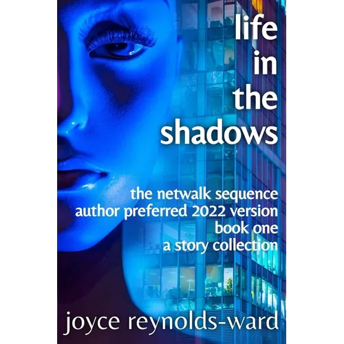 Life in the Shadows - Paperback
