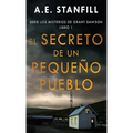 El Secreto de un Pequeño Pueblo - Hardcover