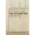 The Etiquettes of Spiritual Wayfaring & the Journey to God - Paperback