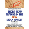 Short-Term Trading in the New Stock Market - Paperback