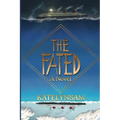 The Fated: A Novel About a Mysterious Ship That Carries Its Passengers to an Unknown Destination - Paperback