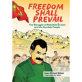 Freedom Shall Prevail: The Struggle of Abdullah Öcalan and the Kurdish People - Paperback