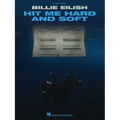 Billie Eilish - Hit Me Hard and Soft: Easy Piano Songbook with Lyrics - Paperback