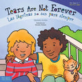 Tears Are Not Forever / Las Lágrimas No Son Para Siempre - Paperback
