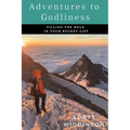 Adventures to Godliness - Paperback