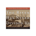 The River Has Never Divided Us: A Border History of La Junta de Los Rios - Paperback