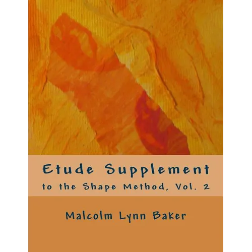 Etude Supplement: for the Shape Method for Jazz Improvisation - Paperback