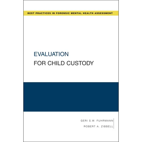 Evaluation for Child Custody - Paperback