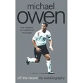Michael Owen: Off the Record - Paperback