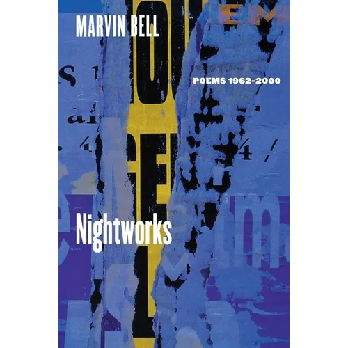 Nightworks: Poems 1962-2000 - Paperback