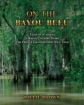 On the Bayou Bleu - Paperback