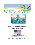 W.E.T.s 4 VETS Instructional Manual - Paperback