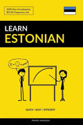 Learn Estonian - Quick / Easy / Efficient: 2000 Key Vocabularies - Paperback