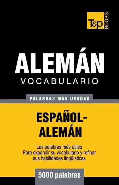 Vocabulario español-alemán - 5000 palabras más usadas - Paperback