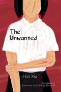 The Unwanted - Paperback