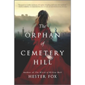 The Orphan of Cemetery Hill - Paperback