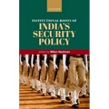 Institutional Roots of India's Security Policy - Hardcover