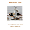 When Stones Speak - Paperback