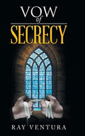 Vow of Secrecy - Hardcover
