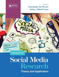 An Introduction to Social Media Research: Theory and Application - Paperback