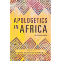 Apologetics in Africa: An Introduction - Paperback