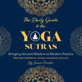 The Daily Guide to the Yoga Sutras - Paperback