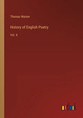 History of English Poetry: Vol. 4 - Paperback