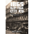 1865 New York City Kid - Paperback