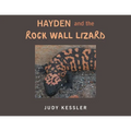 Hayden and the Rock Wall Lizard - Paperback