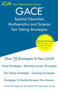 GACE Special Education Mathematics and Science - Test Taking Strategies: GACE 088 Exam - Free Online Tutoring - New 2020 Edition - The latest strategi - Paperback