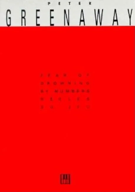 Peter Greenaway: Fear of Drowning by Numbers - Paperback