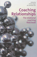 Coaching Relationships: The Relational Coaching Field Book - Paperback