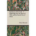 Penthouse of the Gods - A Pilgrimage into the Heart of Tibet and the Sacred City of Lhasa - Hardcover