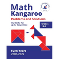 Math Kangaroo Problems and Solutions - Grades 1 & 2 - Even Years - Paperback
